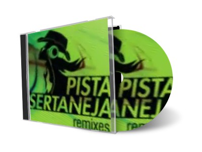 PISTA SERTANEJA REMIXES