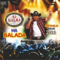 NA BALADA SERTANEJO REMIX 2011